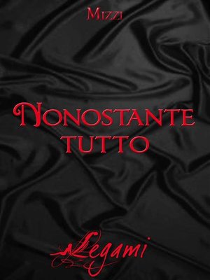 cover image of Nonostante tutto